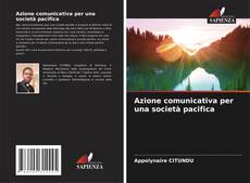 Обложка Azione comunicativa per una società pacifica