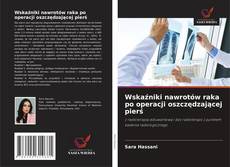 Couverture de Wskaźniki nawrotów raka po operacji oszczędzającej pierś