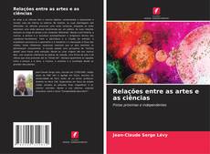 Relações entre as artes e as ciências的封面