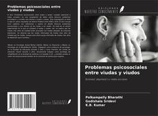 Обложка Problemas psicosociales entre viudas y viudos