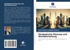 Bookcover of Strategische Planung und Wertbeurteilung