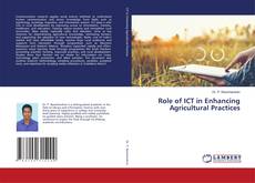 Bookcover of Role of ICT in Enhancing Agricultural Practices