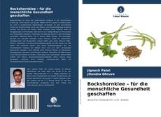 Portada del libro de Bockshornklee – für die menschliche Gesundheit geschaffen