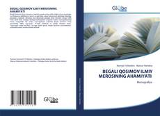 Capa do livro de BEGALI QOSIMOV ILMIY MEROSINING AHAMIYATI 