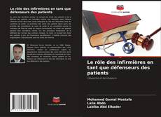 Bookcover of Le rôle des infirmières en tant que défenseurs des patients