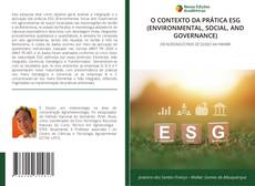 Buchcover von O CONTEXTO DA PRÁTICA ESG (ENVIRONMENTAL, SOCIAL, AND GOVERNANCE)
