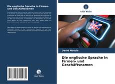 Couverture de Die englische Sprache in Firmen- und Geschäftsnamen