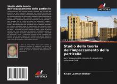 Couverture de Studio della teoria dell'impaccamento delle particelle