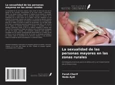 Capa do livro de La sexualidad de las personas mayores en las zonas rurales 