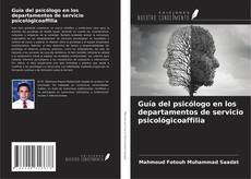 Capa do livro de Guía del psicólogo en los departamentos de servicio psicológicoaffilia 