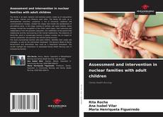 Bookcover of Assessment and intervention in nuclear families with adult children