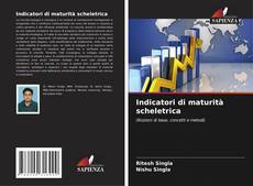 Buchcover von Indicatori di maturità scheletrica