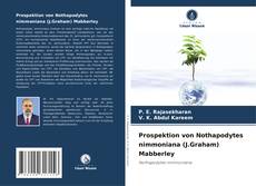 Buchcover von Prospektion von Nothapodytes nimmoniana (J.Graham) Mabberley