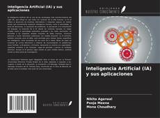Couverture de Inteligencia Artificial (IA) y sus aplicaciones