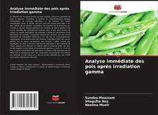 Analyse immédiate des pois après irradiation gamma的封面