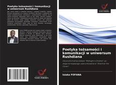 Portada del libro de Poetyka tożsamości i komunikacji w uniwersum Rushdiana