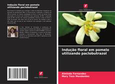 Portada del libro de Indução floral em pomelo utilizando paclobutrazol