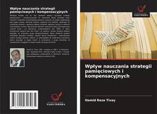 Portada del libro de Wpływ nauczania strategii pamięciowych i kompensacyjnych