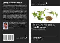 Bookcover of Alholva: nacida para la salud humana