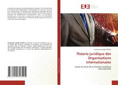 Couverture de Théorie juridique des Organisations internationales