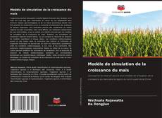 Buchcover von Modèle de simulation de la croissance du maïs