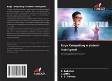 Couverture de Edge Computing e sistemi intelligenti