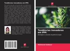 Borítókép a  Tendências inovadoras em IPM: - hoz