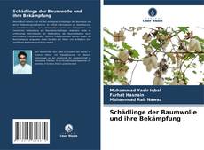Buchcover von Schädlinge der Baumwolle und ihre Bekämpfung
