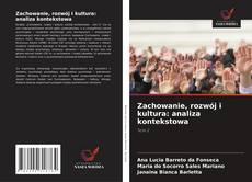 Zachowanie, rozwój i kultura: analiza kontekstowa的封面