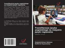 Capa do livro de Transliteracja języka angielskiego na indyjskie języki regionalne 