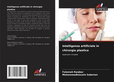 Intelligenza artificiale in chirurgia plastica kitap kapağı