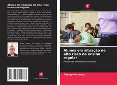Обложка Alunos em situação de alto risco no ensino regular