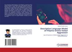 Borítókép a  Descriptive Language Model of Filipino Online Verbal Aggression - hoz
