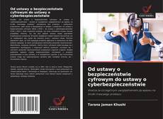 Portada del libro de Od ustawy o bezpieczeństwie cyfrowym do ustawy o cyberbezpieczeństwie