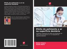 Borítókép a  Efeito do polimento a ar na superfície dentária - hoz