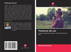 Обложка Texturas do Lar
