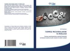 Bookcover of TARMOQ MASHINALARINI TA`MIRLASH