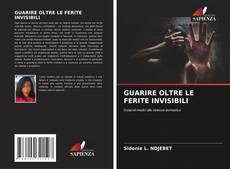 Buchcover von GUARIRE OLTRE LE FERITE INVISIBILI