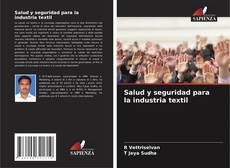 Buchcover von Salud y seguridad para la industria textil