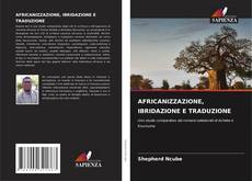Buchcover von AFRICANIZZAZIONE, IBRIDAZIONE E TRADUZIONE