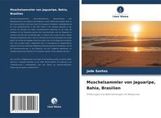 Muschelsammler von Jaguaripe, Bahia, Brasilien kitap kapağı