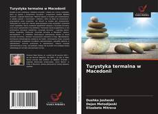 Copertina di Turystyka termalna w Macedonii