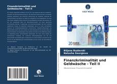Finanzkriminalität und Geldwäsche - Teil II kitap kapağı