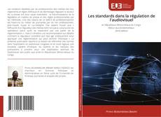 Buchcover von Les standards dans la régulation de l'audiovisuel