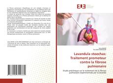 Couverture de Lavandula stoechas: Traitement promoteur contre la fibrose pulmonaire