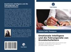 Buchcover von Emotionale Intelligenz und die Führungsrolle von Grundschulleitern