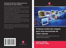 Borítókép a  Proteção multicriter Inégale para uma transmissão de vídeo robusta - hoz