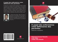 O papel dos enfermeiros como defensores dos pacientes的封面