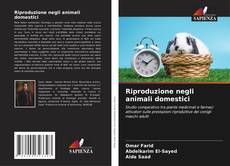 Bookcover of Riproduzione negli animali domestici