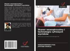 Buchcover von Skaner wewnątrzustny i technologia cyfrowych wycisków